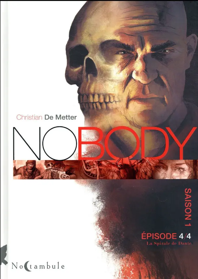 Couverture de l'album No Body Épisode 4/4 La Spirale de Dante
