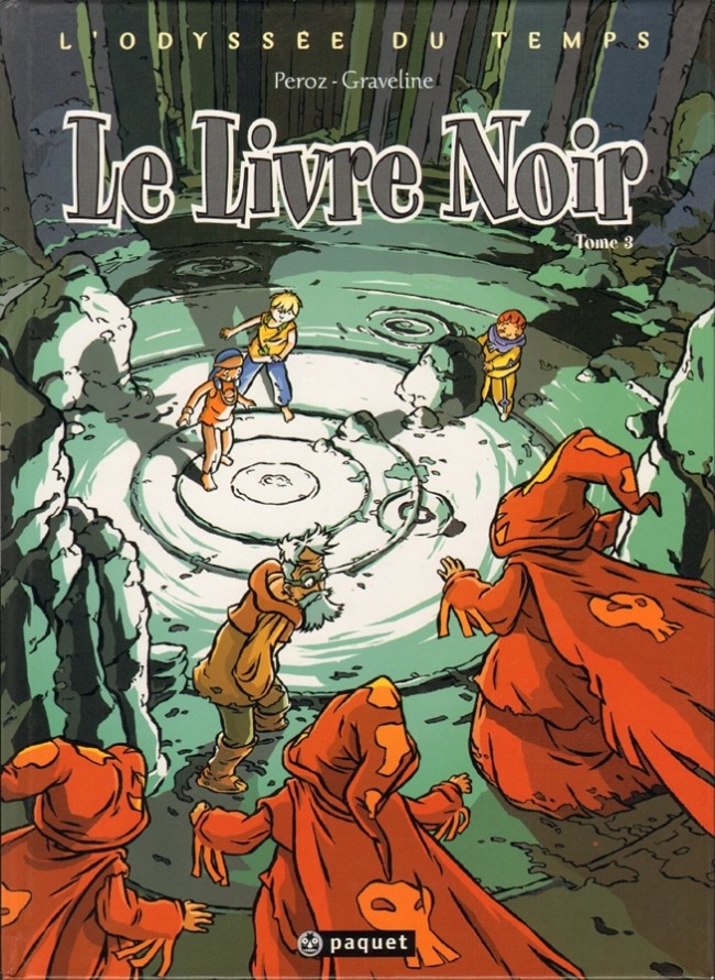 Couverture de l'album L'Odyssée du temps Tome 3 Le livre noir