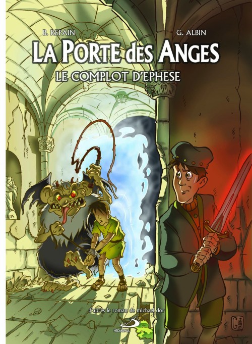 Couverture de l'album La Porte des Anges Tome 1 Le complot d'Ephèse