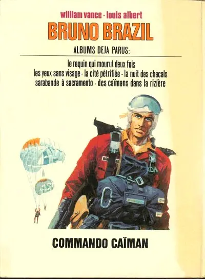 Verso de l'album Bruno Brazil Tome 2 Commando Caïman