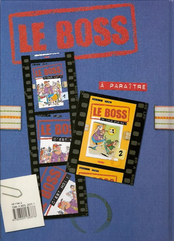 Verso de l'album Le Boss Tome 1 C'est moi !