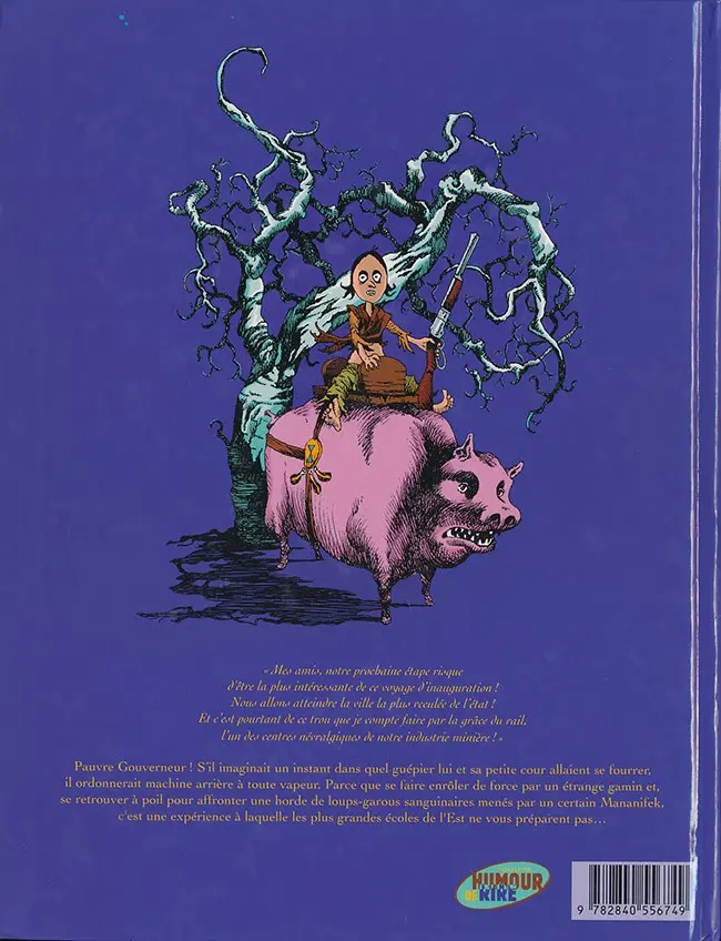 Verso de l'album Chiquito la muerte Tome 2 Plus fort que le Petit Jésus