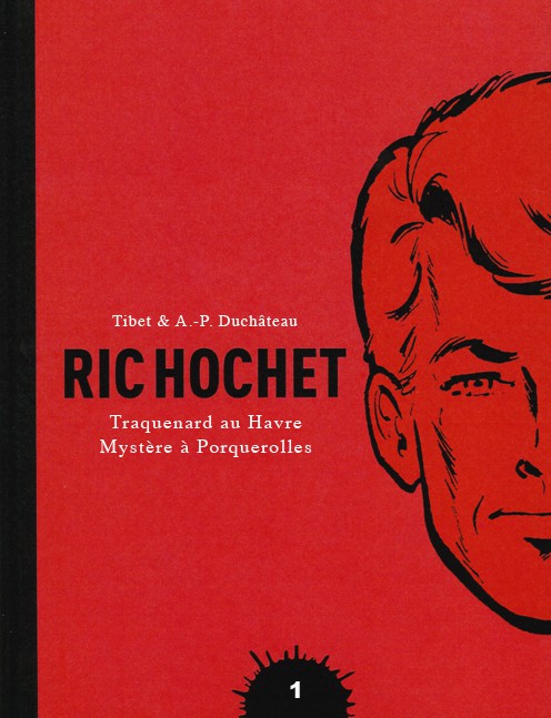 Couverture de l'album Ric Hochet Tome 1 Traquenard au Havre - Mystère à Porquerolles