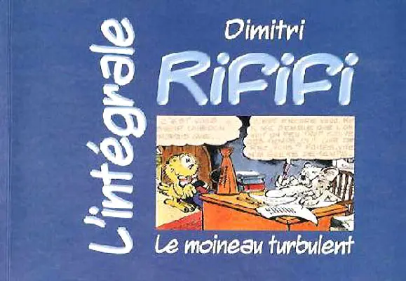 Couverture de l'album Les aventures de Rififi L'intégrale