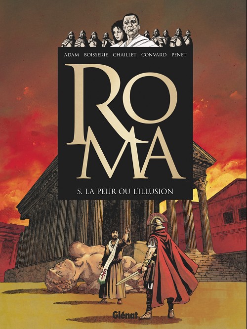 Couverture de l'album Roma Tome 5 La peur ou l'illusion