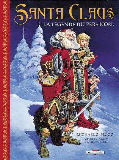 Couverture de l'album Santa Claus La légende du Père Noël
