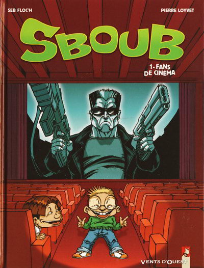 Couverture de l'album Sboub Tome 1 Fans de cinéma