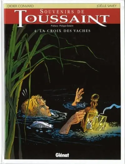 Couverture de l'album Souvenirs de Toussaint Tome 4 La croix des vaches