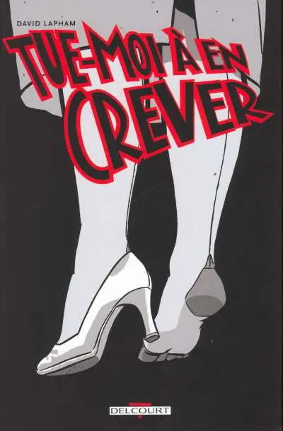 Couverture de l'album Tue-moi à en crever