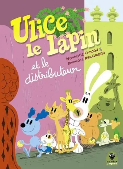 Couverture de l'album Ulice le lapin Tome 3 Ulice le Lapin et le distributeur