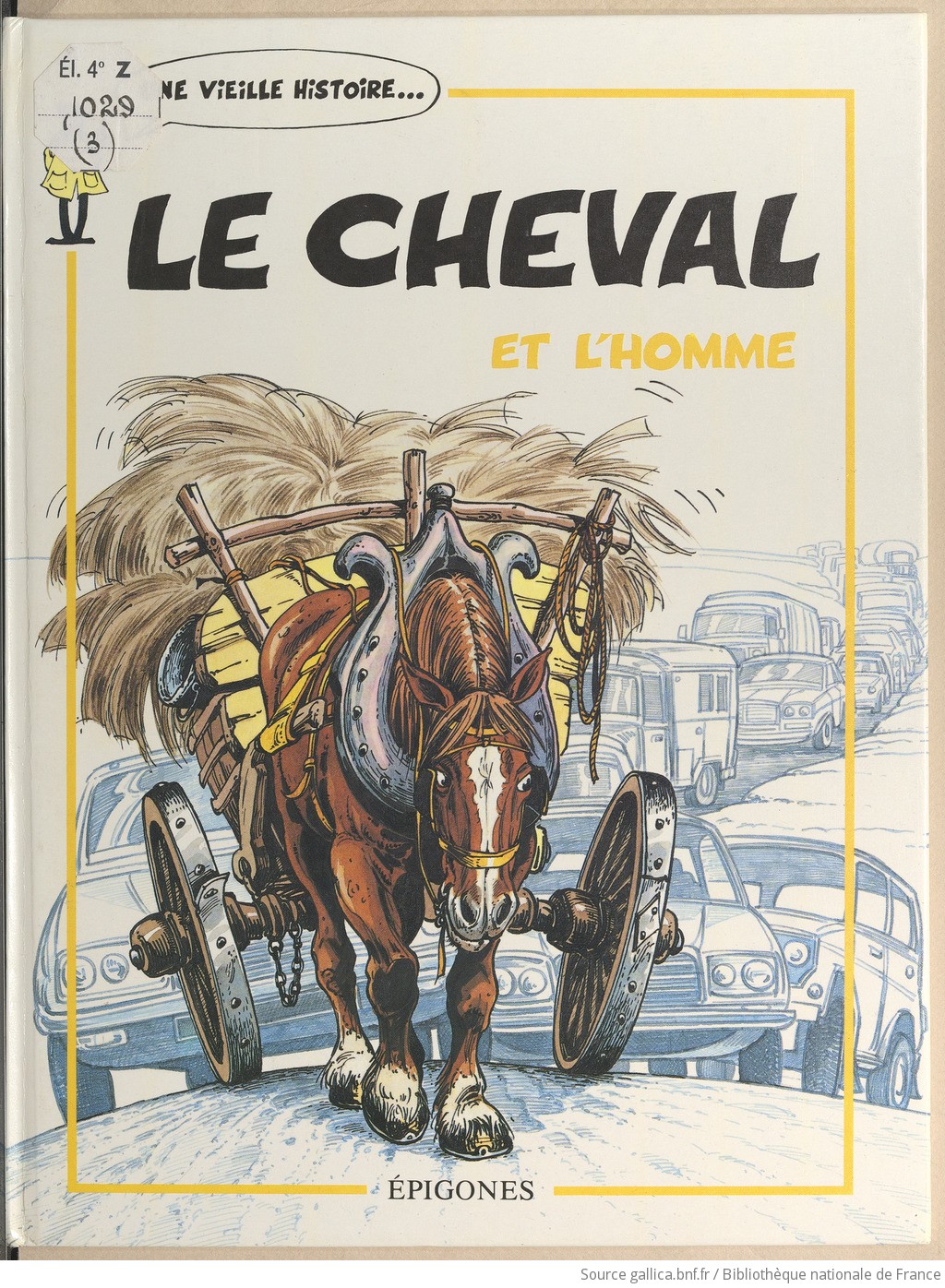 Couverture de l'album Une vieille histoire... Tome 3 Le Cheval et l'Homme