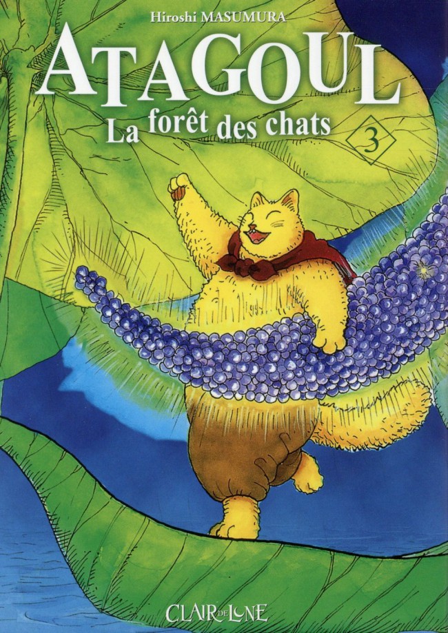 Couverture de l'album Atagoul, la forêt des chats Tome 3