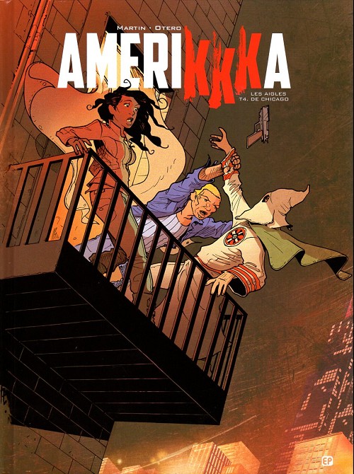 Couverture de l'album Amerikkka Tome 4 Les aigles de Chicago