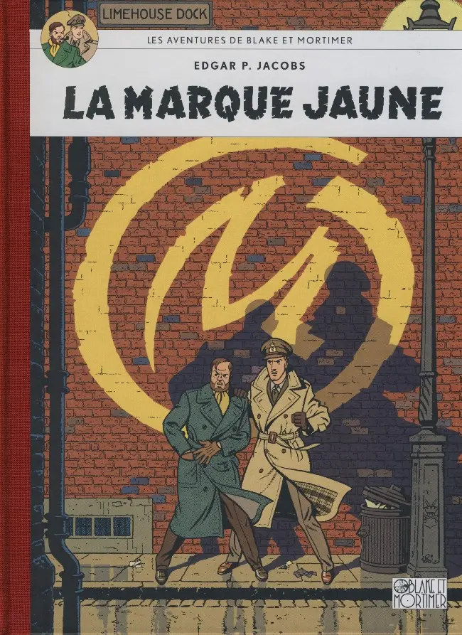 Couverture de l'album Blake et Mortimer Tome 6 La marque jaune
