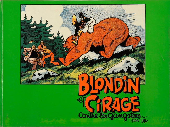 Couverture de l'album Blondin et Cirage Tome 2 Blondin et Cirage contre les gangsters