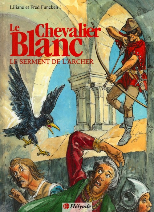 Couverture de l'album Le Chevalier blanc Tome 5 Le serment de l'archer