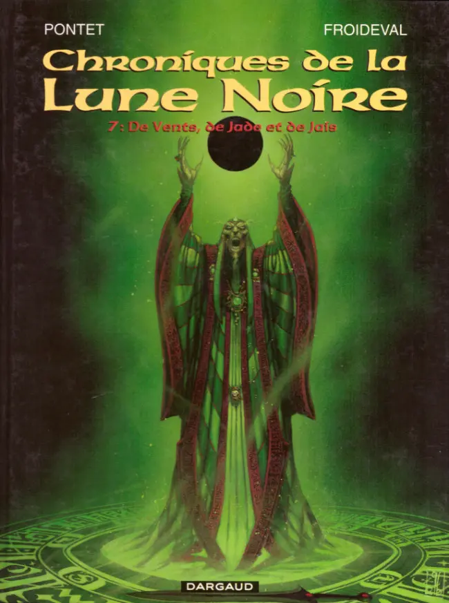 Couverture de l'album Chroniques de la Lune Noire Tome 7 De Vents, de Jade et de Jais