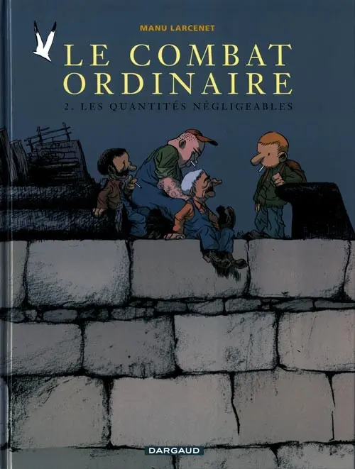 Couverture de l'album Le Combat ordinaire Tome 2 Les quantités négligeables