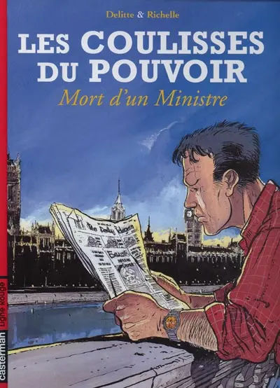 Couverture de l'album Les coulisses du pouvoir Tome 1 Mort d'un Ministre