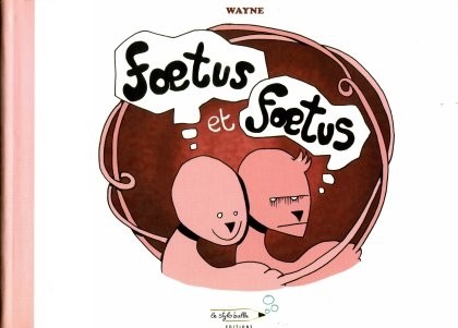 Couverture de l'album Fœtus & Fœtus