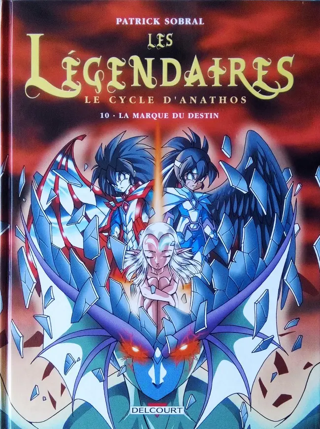 Couverture de l'album Les Légendaires Tome 10 Le Cycle d'Anathos : La marque du destin