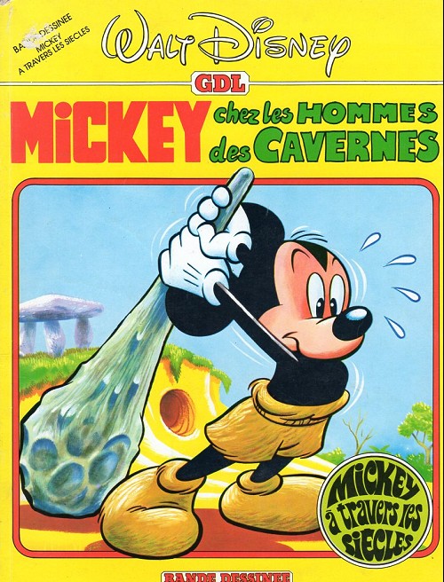 Couverture de l'album Mickey à travers les siècles Tome 1 Mickey chez les hommes des cavernes