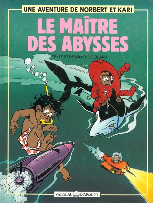 Couverture de l'album Norbert et Kari Tome 4 Le maître des abysses