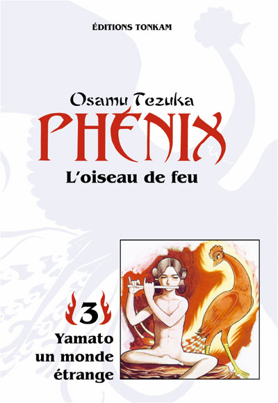 Couverture de l'album Phénix, l'oiseau de feu Tome 3 Yamato - Un monde étrange