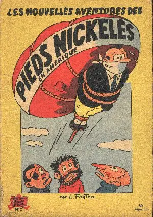 Couverture de l'album Les Pieds Nickelés Tome 7 Les Pieds Nickelés en Amérique