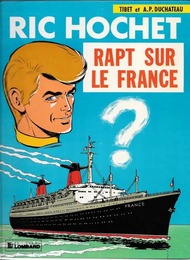 Couverture de l'album Ric Hochet Tome 6 Rapt sur le France