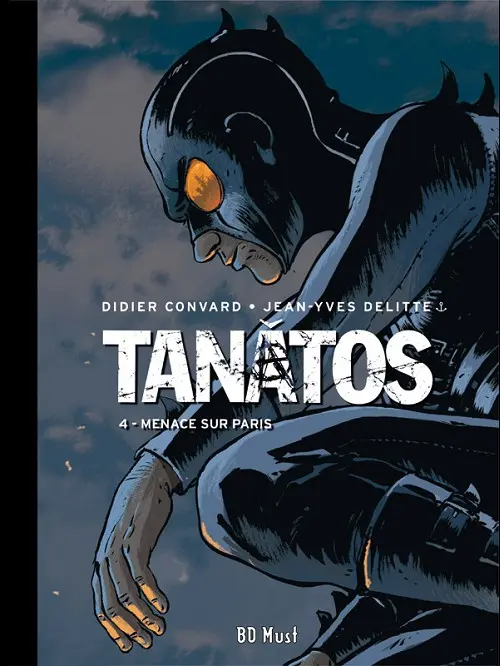 Couverture de l'album Tanâtos Tome 4 Menace sur Paris