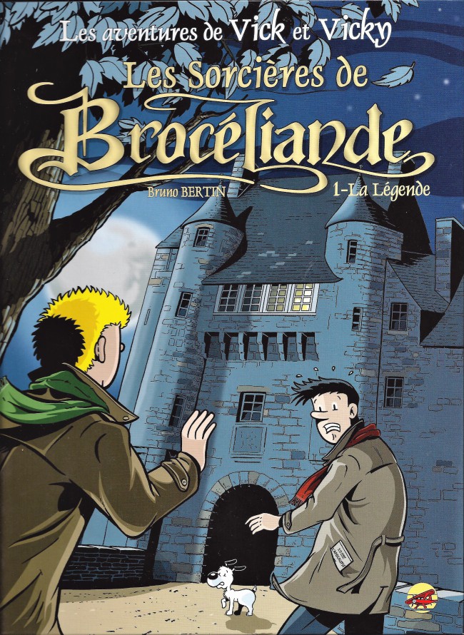 Couverture de l'album Les aventures de Vick et Vicky Tome 8 les sorcières de Brocéliande - La légende