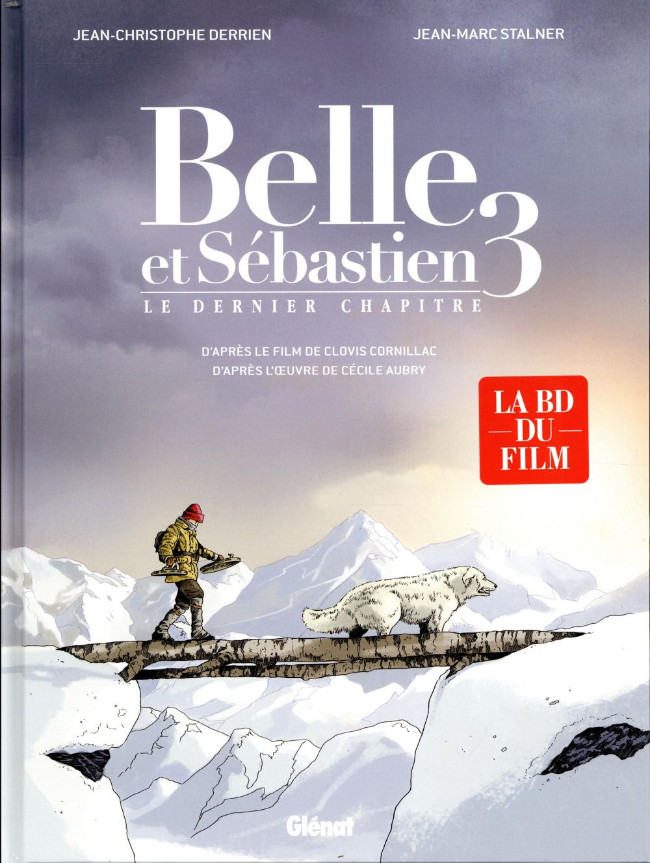 Couverture de l'album Belle et Sébastien Tome 3 Le dernier chapitre