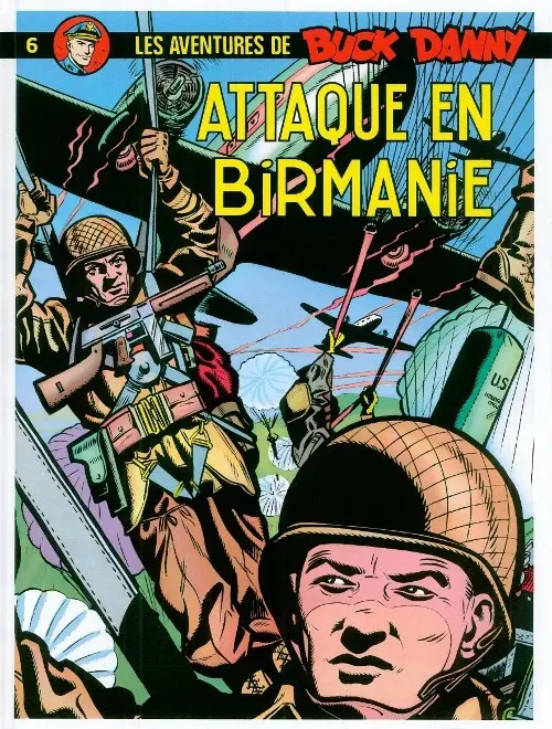 Couverture de l'album Buck Danny Tome 6 Attaque en Birmanie