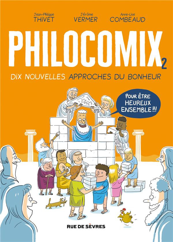 Couverture de l'album Philocomix Tome 2 Dix nouvelles approches du bonheur - Pour être heureux ensemble !!!