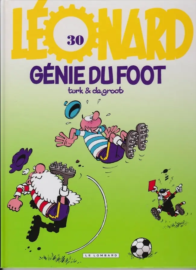 Couverture de l'album Léonard Tome 30 Génie du foot