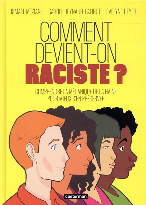 Couverture de l'album Comment devient-on raciste ?