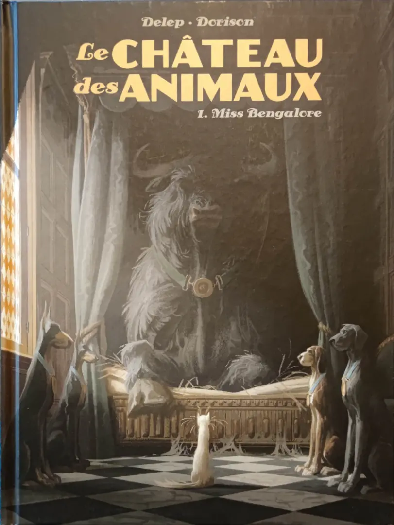 Couverture de l'album Le Château des animaux Tome 1 Miss Bengalore