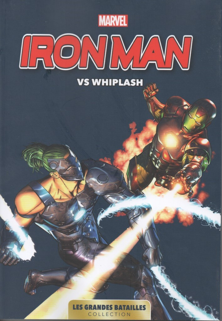 Couverture de l'album Marvel - Les Grandes Batailles Tome 10 Iron Man VS Whiplash