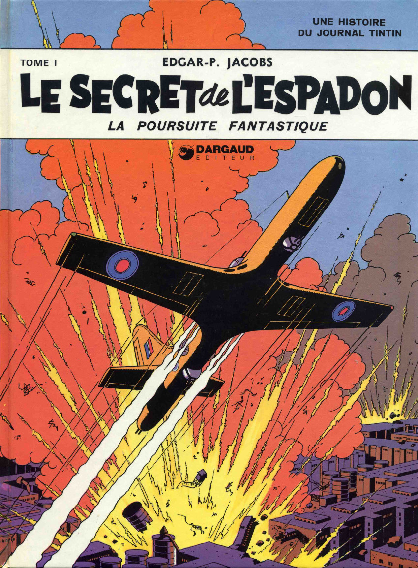 Couverture de l'album Blake et Mortimer Tome 1 Le Secret de l'Espadon - Tome I - La Poursuite fantastique