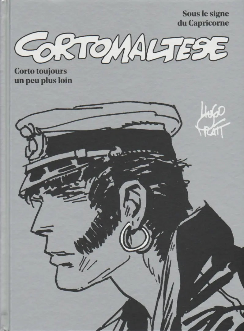 Couverture de l'album Corto Maltese Sous le signe du capricorne - Corto toujours un peu plus loin