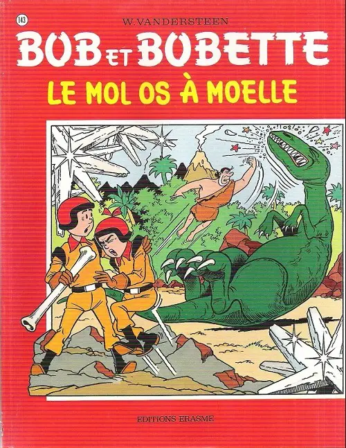 Couverture de l'album Bob et Bobette Tome 143 Le mol os à moelle