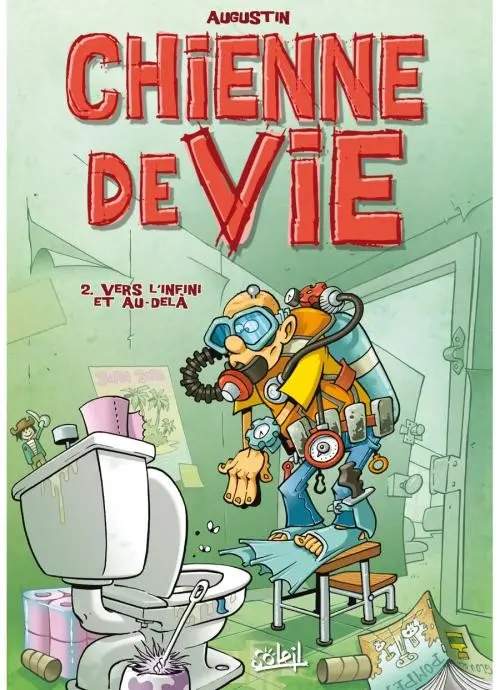 Couverture de l'album Chienne de vie Tome 2 Vers l'infini et au-delà