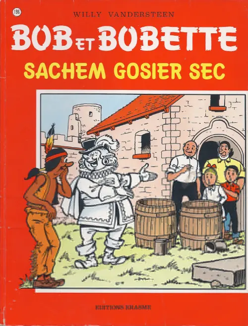 Couverture de l'album Bob et Bobette Tome 196 Sachem gosier sec