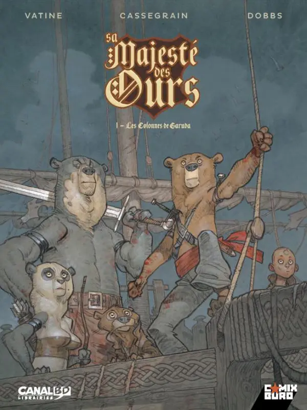 Couverture de l'album Sa Majesté des Ours Tome 1 Les colonnes de Garuda