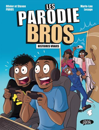 Couverture de l'album Les parodie Bros 1 Histoires vraies