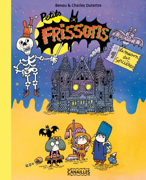 Couverture de l'album Petits frissons Tome 1 La maison des sorcières