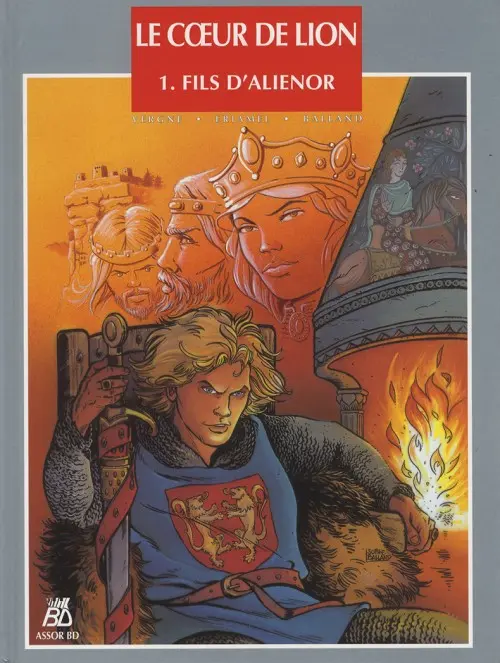 Couverture de l'album Le Cœur de Lion Tome 1 Fils d'Aliénor