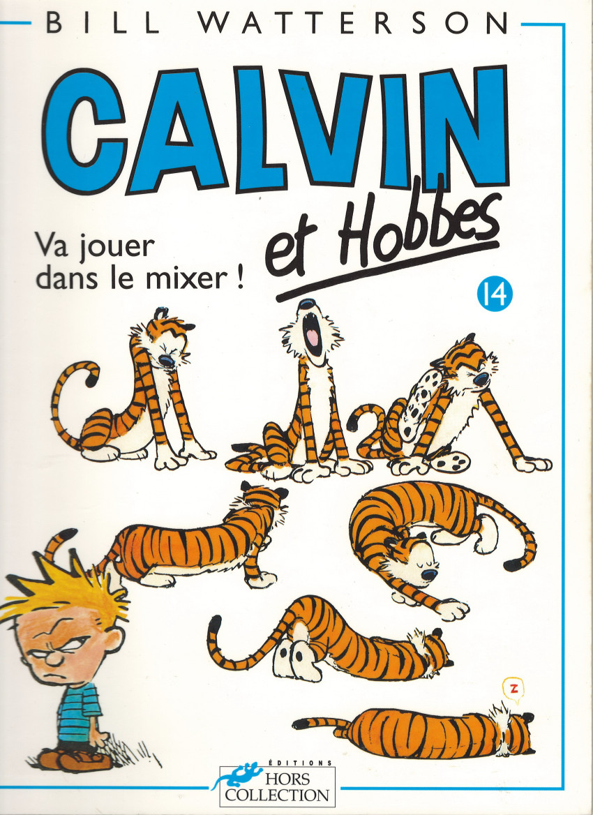 Couverture de l'album Calvin et Hobbes Tome 14 Va jouer dans le mixer !