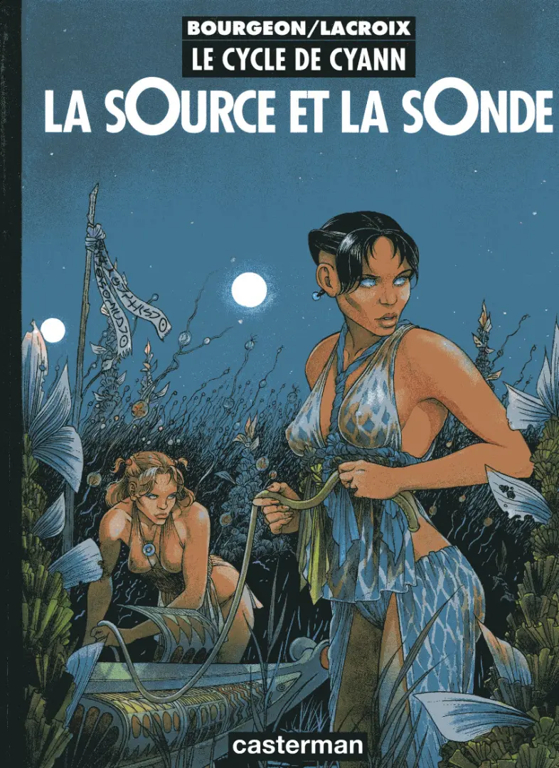 Couverture de l'album Le Cycle de Cyann Tome 1 La sOurce et la sOnde